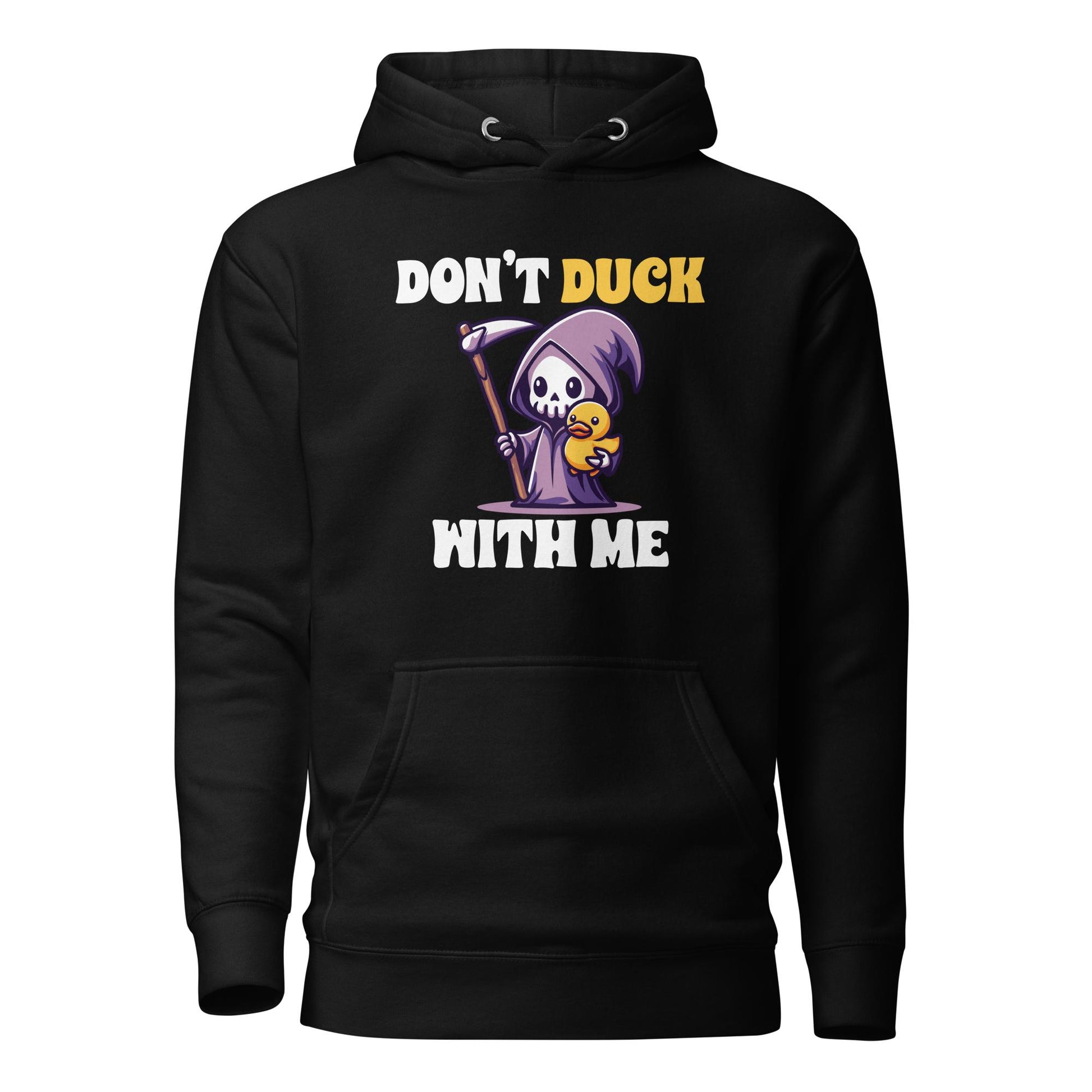 Don't Duck with me - Hoodie - MerchMotten