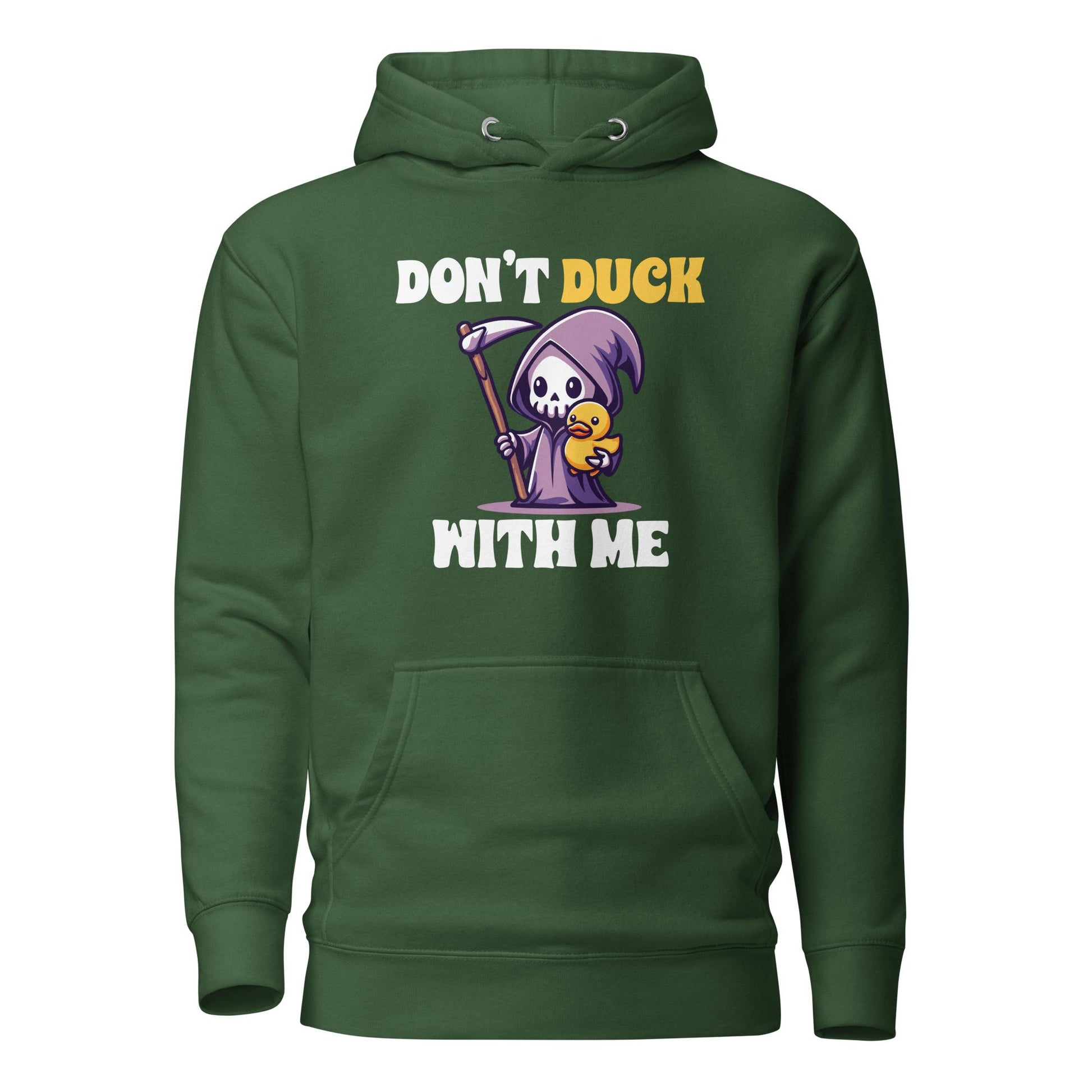 Don't Duck with me - Hoodie - MerchMotten