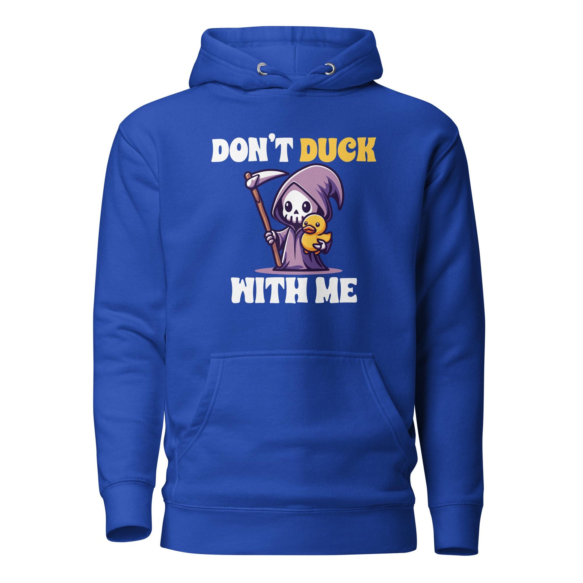 Don't Duck with me - Hoodie - MerchMotten