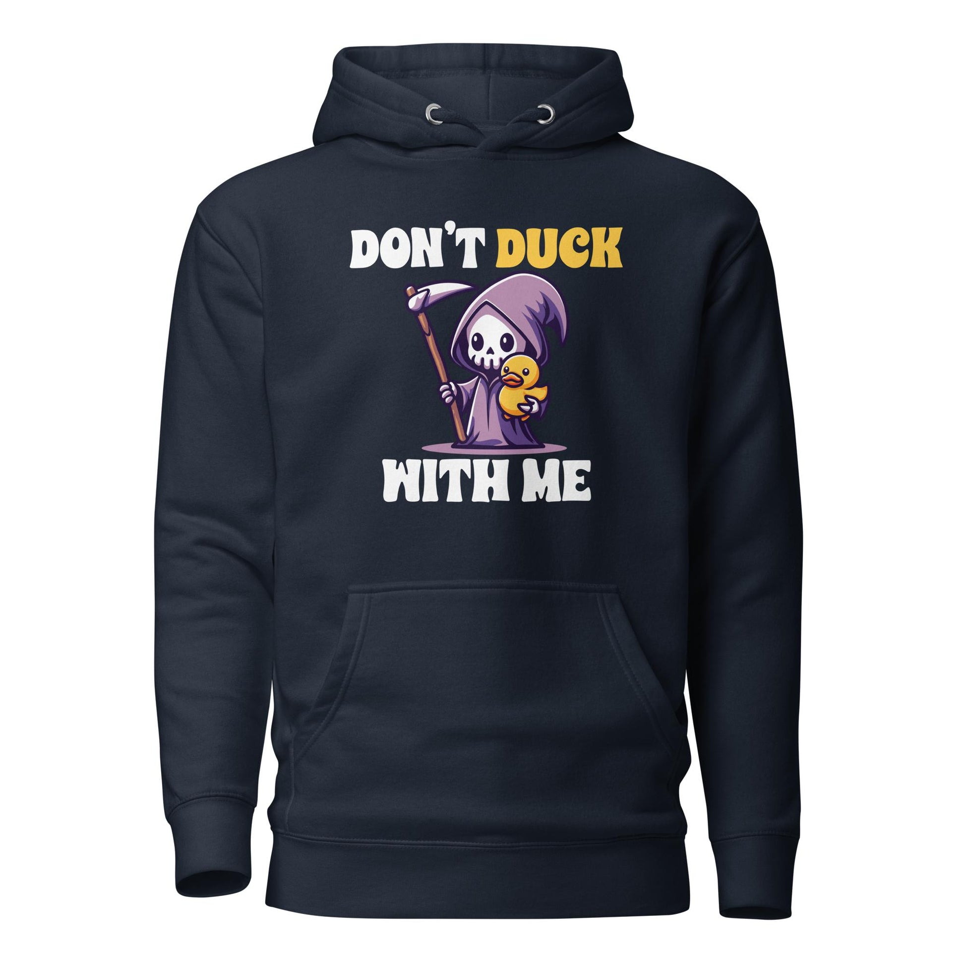 Don't Duck with me - Hoodie - MerchMotten