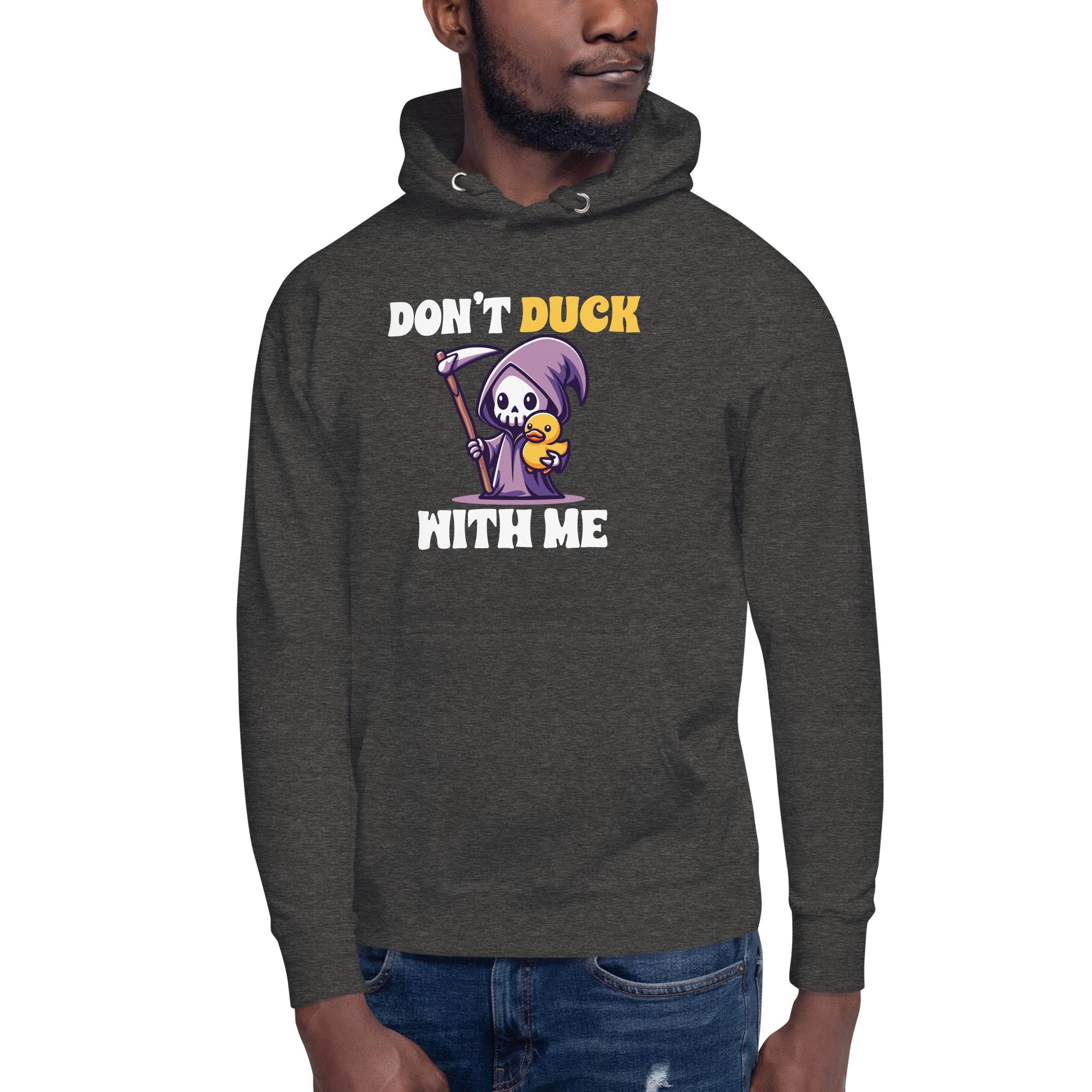 Don't Duck with me - Hoodie - MerchMotten