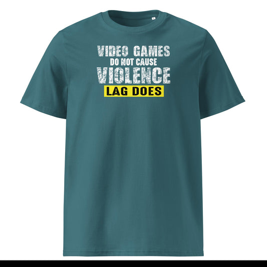 Lag causes Violence - T-Shirt - MerchMotten