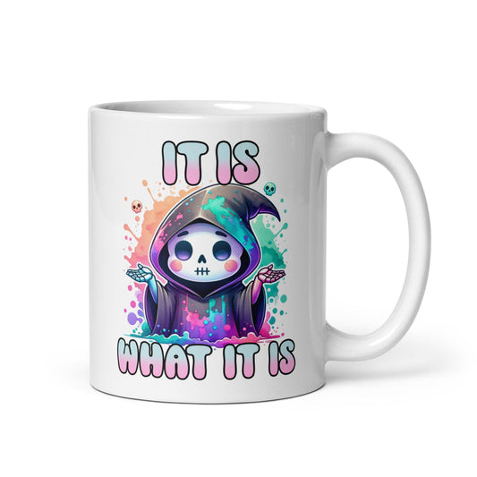 It is what it is - Tasse - MerchMotten