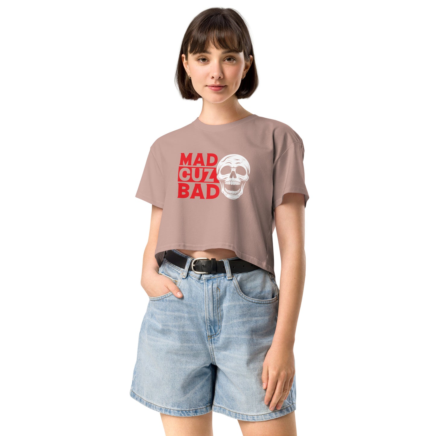 Mad cuz Bad - Crop T-Shirt
